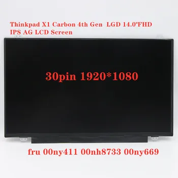 Novi originalni za Lenovo Thinkpad X1 Carbon 4th Gen Panel 30pin IPS FHD 14 inčni laptop Tanak LCD zaslon 00NY411 00HN873 00NY669